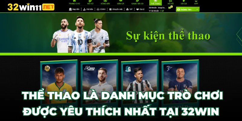 Thể thao là danh mục trò chơi được yêu thích nhất tại 32WIN