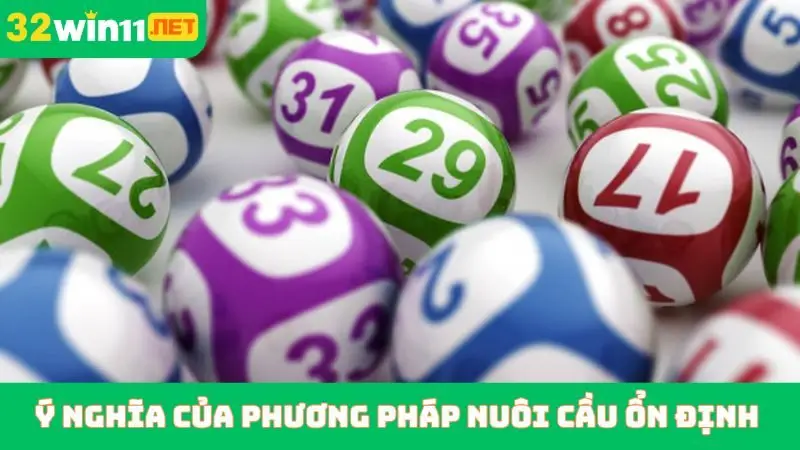 Ý nghĩa của phương pháp nuôi cầu ổn định
